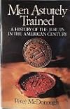 Men Astutely Trained: A History of the Jesuits in the American Century