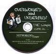 OVERWORKED and UNDERPAID - AUDIO CD