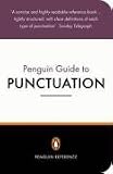 The Penguin Guide to Punctuation (Penguin Reference Books)