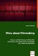 Films about Filmmaking: Illusion and Anti-Illusion in Meta-Film(including a Case Study of the Tom DiCillo film LIVING IN OBLIVION)