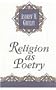Religion as Poetry