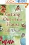 Getting Out of the House