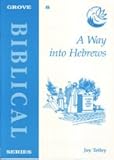 A way into Hebrews