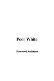 Poor White