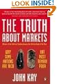The Truth About Markets : Why Some Countries are Rich and Others Remain Poor