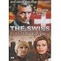 The Swiss Conspiracy
