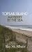 Topsail Island: Mayberry by the Sea