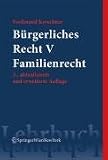Produkt-Bild: B&uuml;rgerliches Recht V. Familienrecht (Springers Kurzlehrba1/4cher Der Rechtswissenschaft)