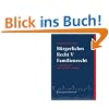 B�rgerliches Recht V. Familienrecht (Springers Kurzlehrba1/4cher Der Rechtswissenschaft)