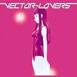 Vector Lovers [VINYL]