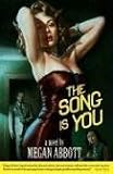 The Song Is You: A Novel