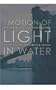 The Motion Of Light In Water: Sex And Science Fiction Writing In The East Village