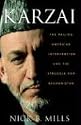 Karzai: The Failing American Intervention and the Struggle for Afghanistan