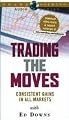 Trading the Moves with Ed Downs