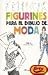 Figurines para el dibujo de moda