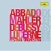 Abbado Conducts Mahler & Debussy