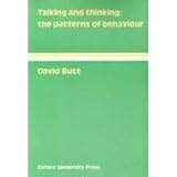 Talking and thinking : the patterns of behaviour