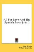 All For Love And The Spanish Fryar (1911)