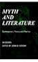 Myth and Literature: Contemporary Theory and Practice (Bison Book)