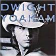Dwight Yoakam : If There Was a Way (Piano / Vocal / Guitar)