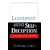 Leadership and Self-Deception: Getting Out of the Box