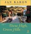 These High Green Hills [UNABRIDGED CD] (Audiobook) (Book 3)