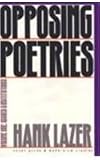Opposing Poetries V1: Part One: Issues and Institutions (Avant-Garde & Modernism Studies)
