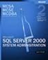 MCSA/MCSE/MCDBA Self-Paced Training Kit: Microsoft  SQL Server(TM) 2000 System Administration, Exam 70-228, Second Edition (Pro-Certification)