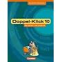 Doppel-Klick 10. Sch�lerbuch Nordrhein-Westfalen: Das Sprach- und Lesebuch
