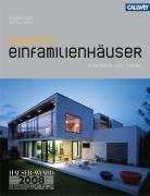 Die besten Einfamilienh&auml;user: innovativ und flexibel
