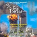 Twin Towers - The Story