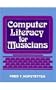 Computer Literacy for Musicians