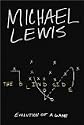 The Blind Side [Blind Side](Later Printing Edition); Evolution of a Game