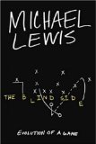 The Blind Side [Blind Side](Later Printing Edition); Evolution of a Game