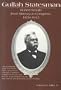 Gullah Statesman: Robert Smalls from Slavery to Congress, 1839-1915