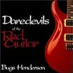 Daredevils Of The Red Guitar