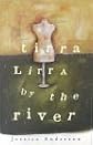Tirra Lirra by the River