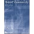  Tonight I Wanna Cry (Piano Vocal, Sheet music)  by Keith Urban