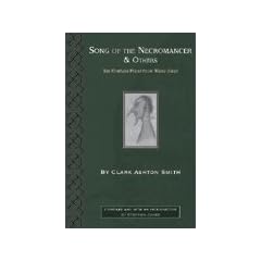 Song of the Necromancer & Others [Hardcover]