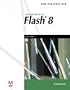New Perspectives on Macromedia Flash 8, Comprehensive (New Perspectives (Paperback Course Technology))