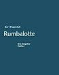 Rumbalotte. Gedichte 1998-2002