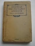 Handbuch der germanen Literatur - A. Kippenberg