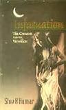 Infatuation : the crescent and the vermilion