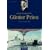 Korvettenkapit�n G�nther Prien. Der Stier von Scapa Flow