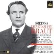 Bedrich Smetana: Die Verkaufte Braut