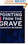Pointing From the Grave: A True Story of Murder and DNA