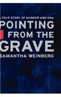 Pointing from the Grave