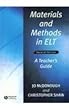 Materials and Methods in ELT (Applied Language Studies)
