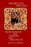 Arabische N�chte: Erz�hlungen aus Tausend und eine Nacht - 