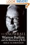 The Snowball: Warren Buffett and the Business of Life